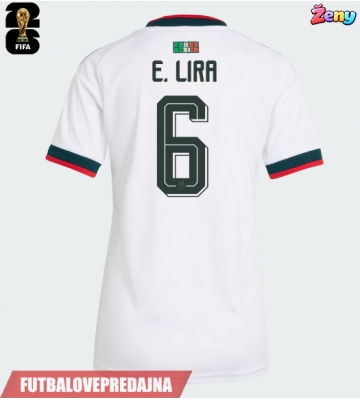 Lacne Ženy Futbalové dres Mexiko Erik Lira #6 MS 2026 Krátky Rukáv - Preč